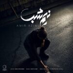 دانلود آهنگ جدید نیم شب از امیر عظیمی