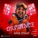 دانلود آهنگ جدید فاصله از امیر اطاعت