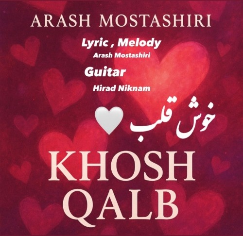 دانلود آهنگ جدید خوش قلب از آرش مستشیری