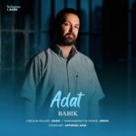 دانلود آهنگ جدید عادت از بابیک