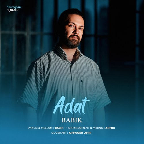 دانلود آهنگ جدید عادت از بابیک