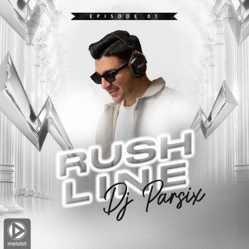 دانلودجدید Dj Parsix به نام RushLine 01