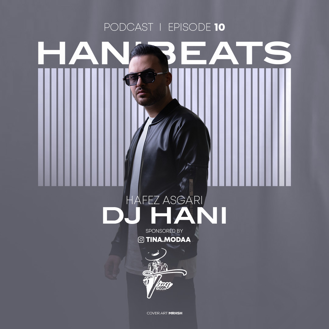 دانلود آهنگ جدید هانی بیتس 10 از دیجی هانی حافظ عسگری