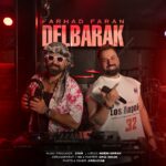 دانلود آهنگ جدید دلبرک از فرهاد فران
