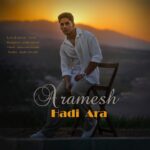 دانلود آهنگ جدید آرامش از هادی آرا