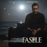 دانلود آهنگ جدید فاصله از کامران کیا