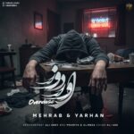 دانلود آهنگ جدید اوردوز از مهراب و یارهان