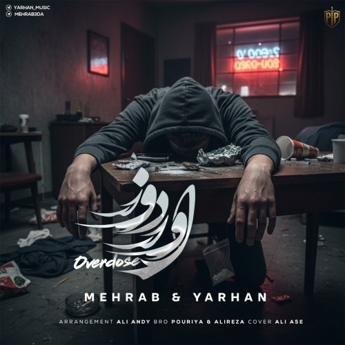 دانلود آهنگ جدید اوردوز از مهراب و یارهان