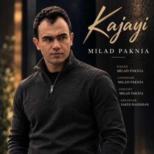 دانلود آهنگ جدید میلاد پاک نیا به نام کجایی