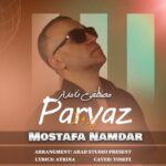 دانلود آهنگ جدید پرواز از مصطفی نامدار