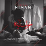 دانلود آهنگ جدید خواب آینه از نیمام