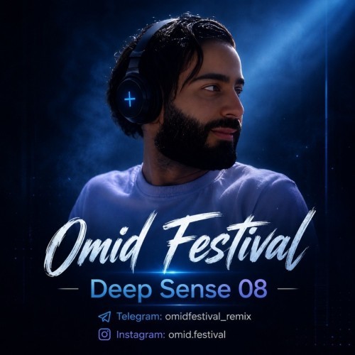 دانلود پادکست جدید Deep Sense 08 از امید فستیوال