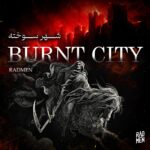 دانلود آهنگ جدید شهر سوخته از رادمن