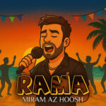 دانلود آهنگ جدید میرم از هوش از راما