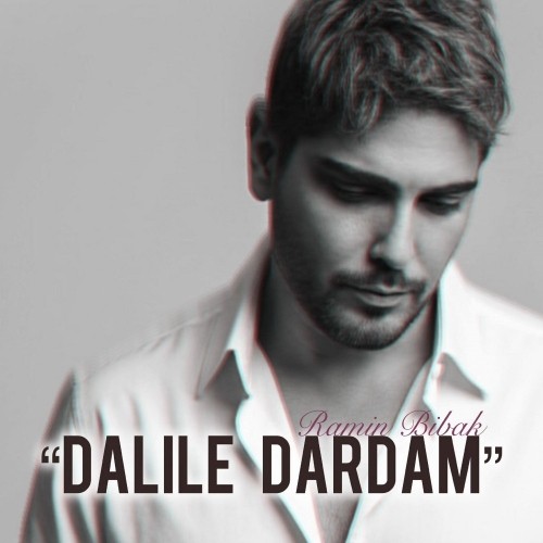 دانلود آهنگ جدید دلیل دردم از رامین بیباک