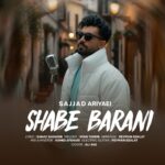 دانلود آهنگ جدید شب بارانی از سجاد آریائی