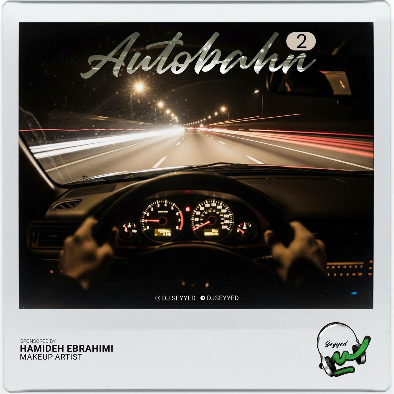 دانلود آهنگ جدید اتوبان 2 از سید