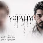 دانلود آهنگ جدید وفالیم از سیروس زارع