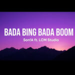 دانلود آهنگ جدید بادا بینگ بادا بوم از LCM Studio و Sona