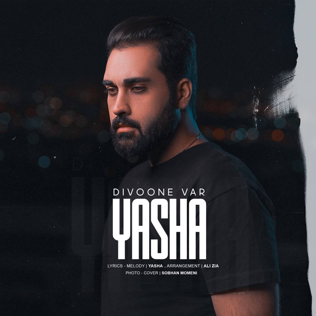 دانلود آهنگ جدید دیوونه وار از یاشا